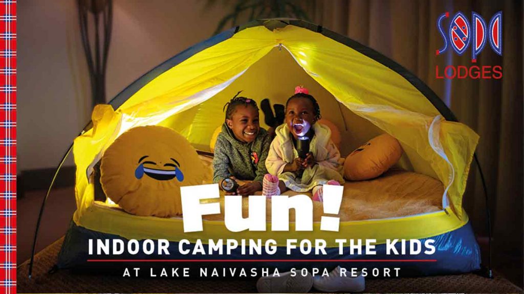 Kids Event: Indoor Camping and Fun Kids Activities at Lake Naivasha Sopa  Resort Kenya